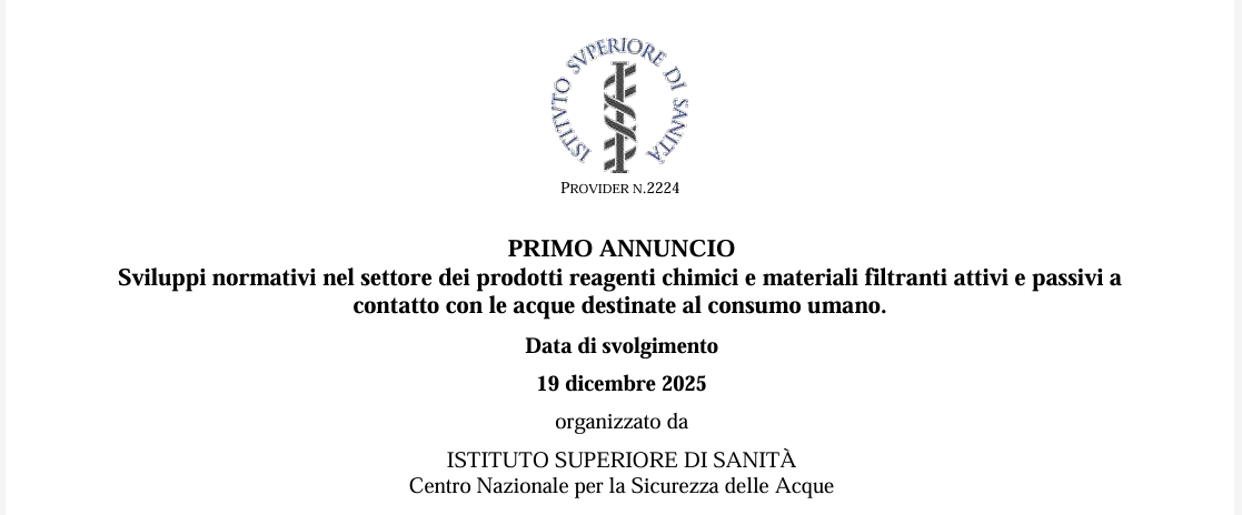 Sviluppi normativi nel settore dei prodotti reagenti chimici e materiali filtranti attivi e passivi a contatto con le acque destinate al consumo umano